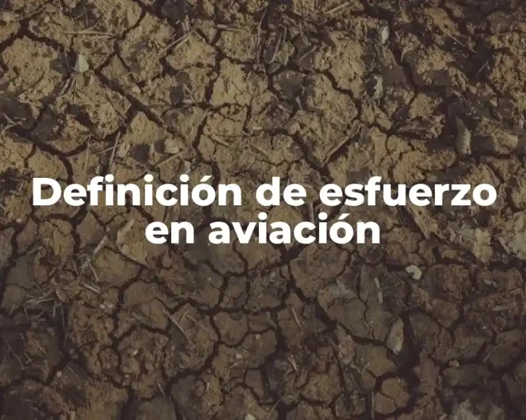 Definición de esfuerzo en aviación