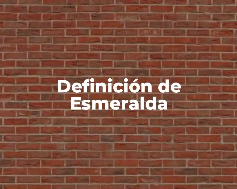 Definición de Esmeralda