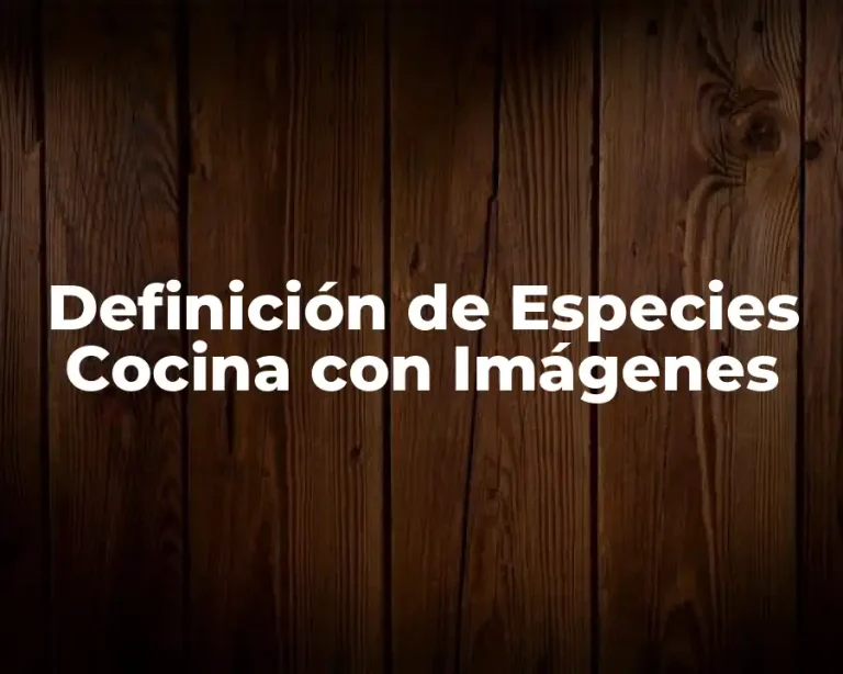Definición de Especies Cocina con Imágenes