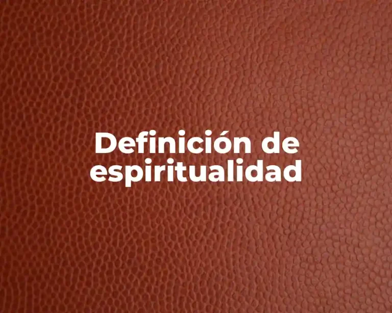 Definición de espiritualidad