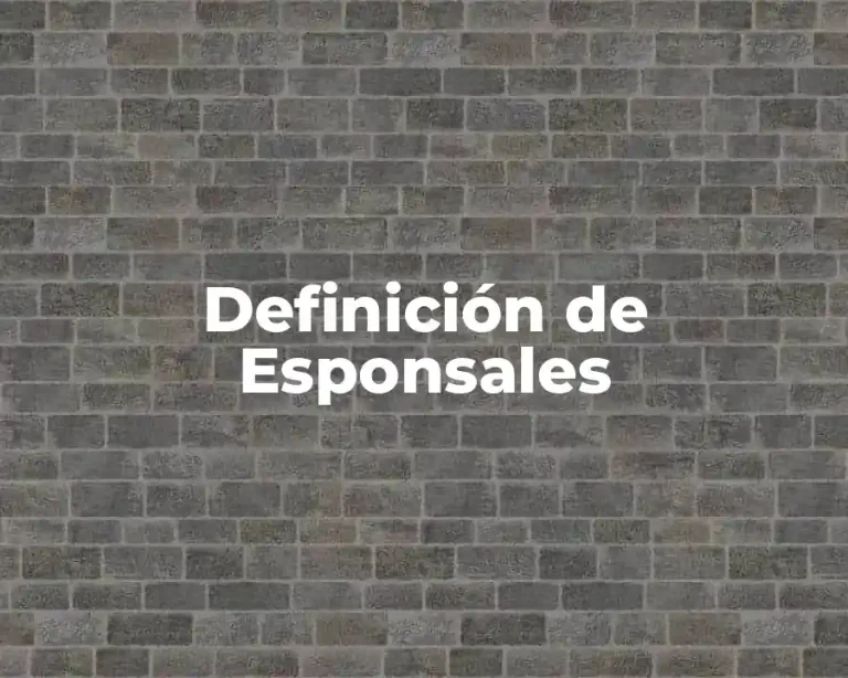 Definición de Esponsales
