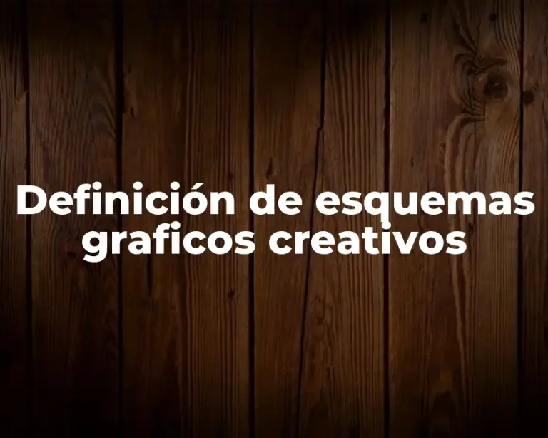 Definición de esquemas graficos creativos