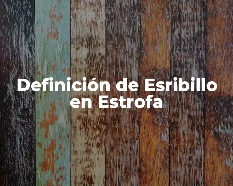 Definición de Esribillo en Estrofa