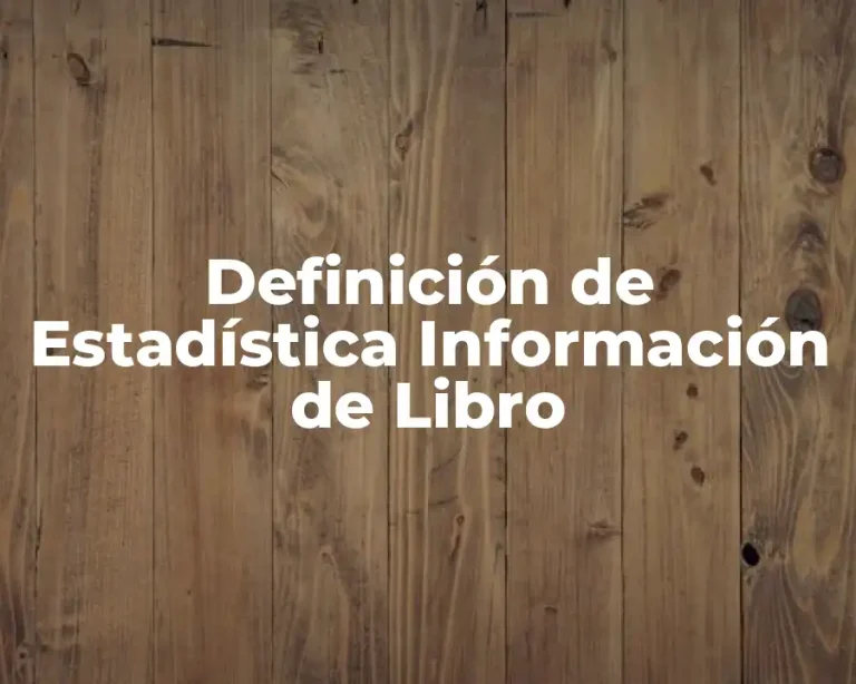 Definición de Estadística Información de Libro