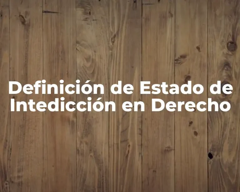 Definición de Estado de Intedicción en Derecho