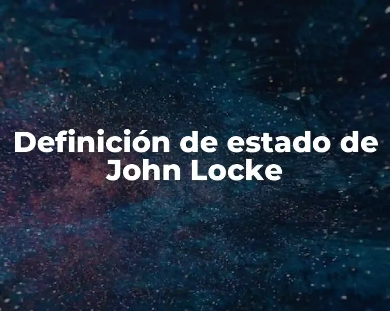 Definición de estado de John Locke