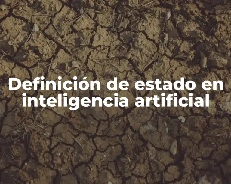 Definición de estado en inteligencia artificial