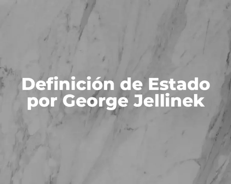 Definición de Estado por George Jellinek