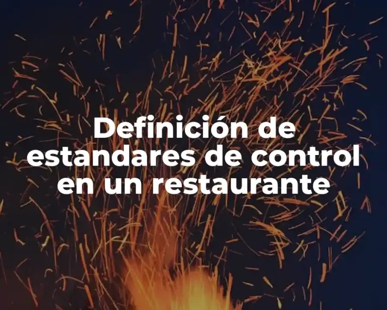Definición de estandares de control en un restaurante