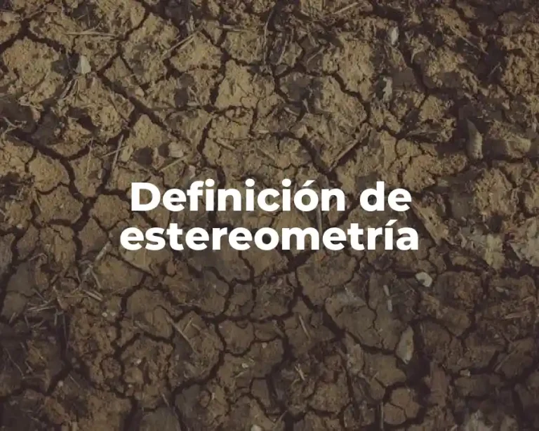 Definición de estereometría