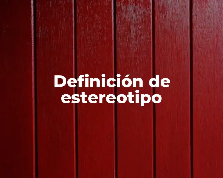Definición de estereotipo