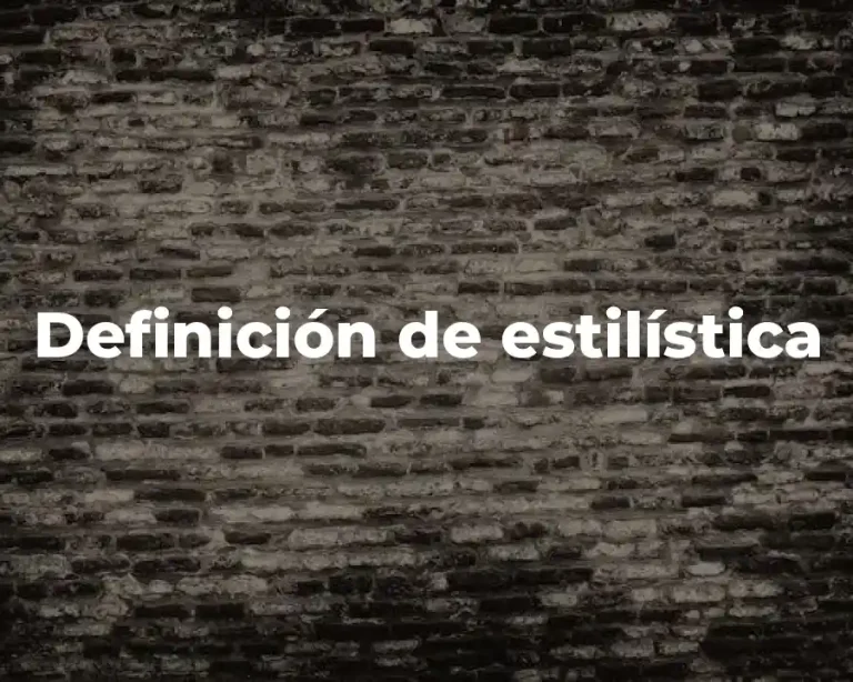 Definición de estilística