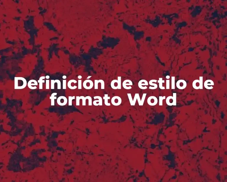 Definición de estilo de formato Word