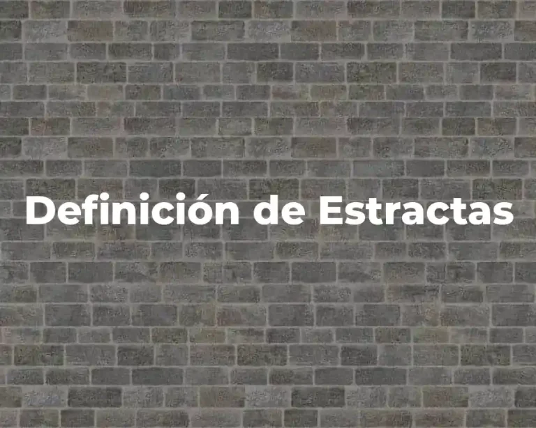 Definición de Estractas