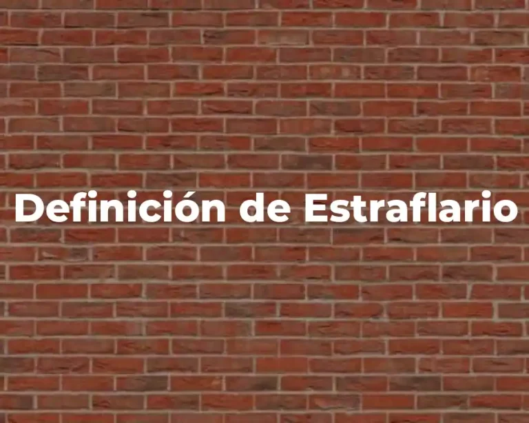 Definición de Estraflario