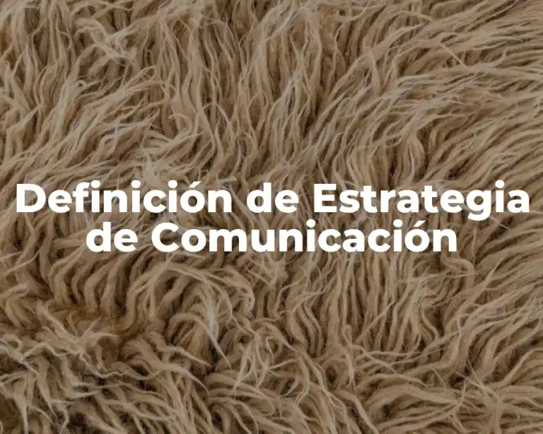 Definición de Estrategia de Comunicación