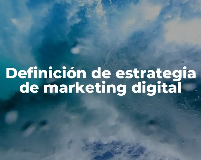 Definición de estrategia de marketing digital