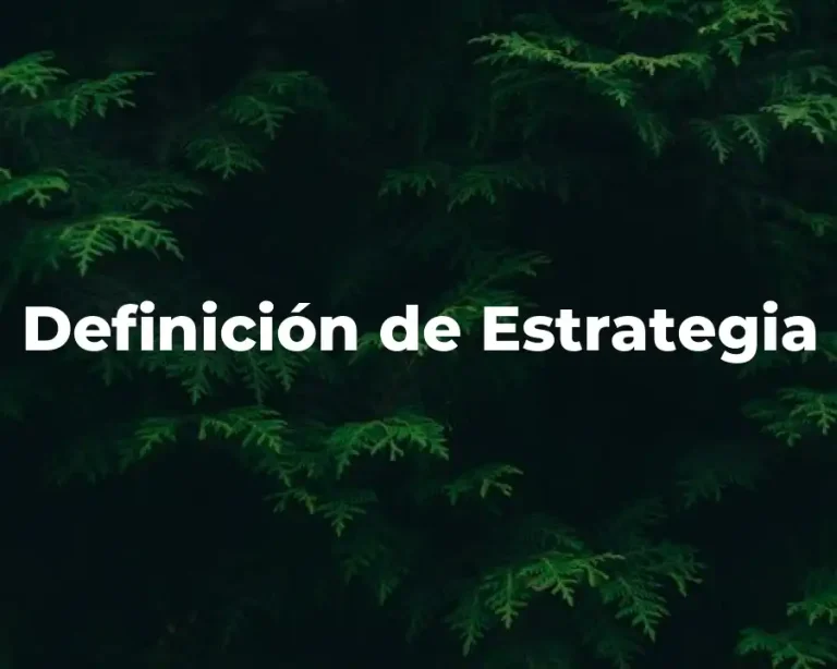 Definición de Estrategia