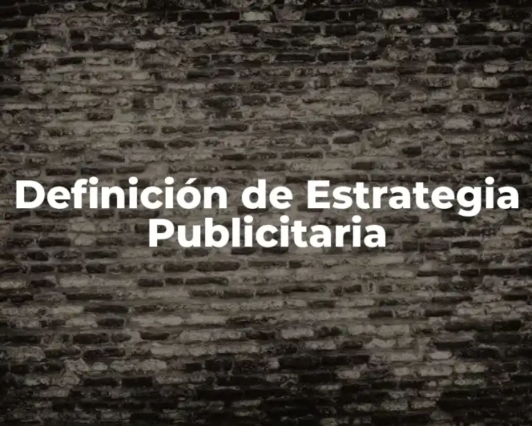 Definición de Estrategia Publicitaria