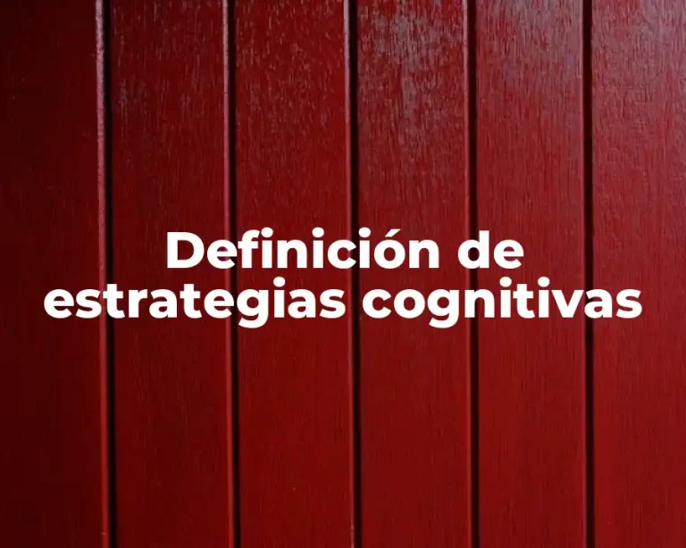 Definición de estrategias cognitivas