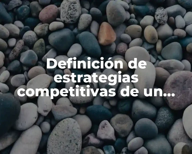 Definición de estrategias competitivas de un restaurante
