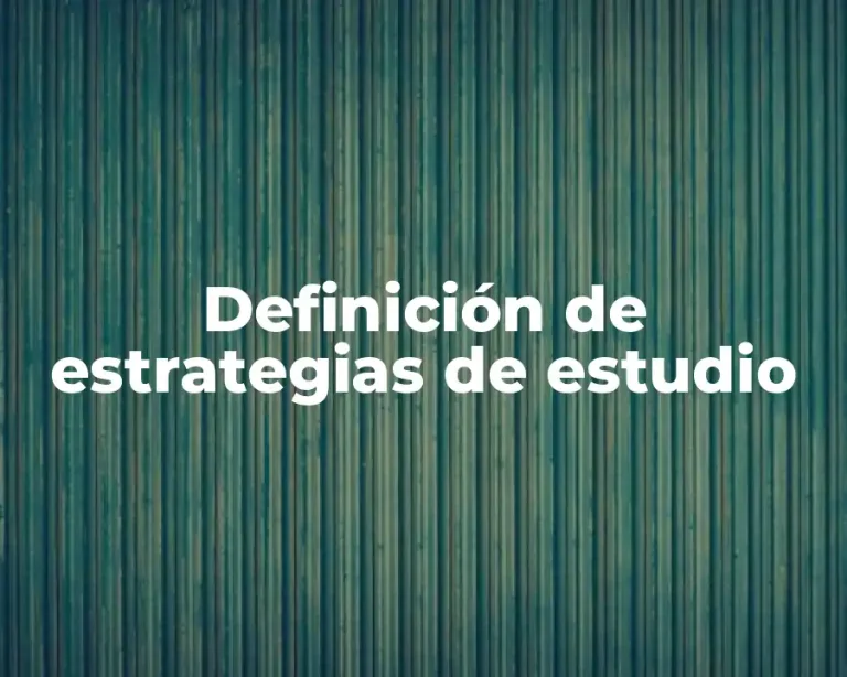 Definición de estrategias de estudio