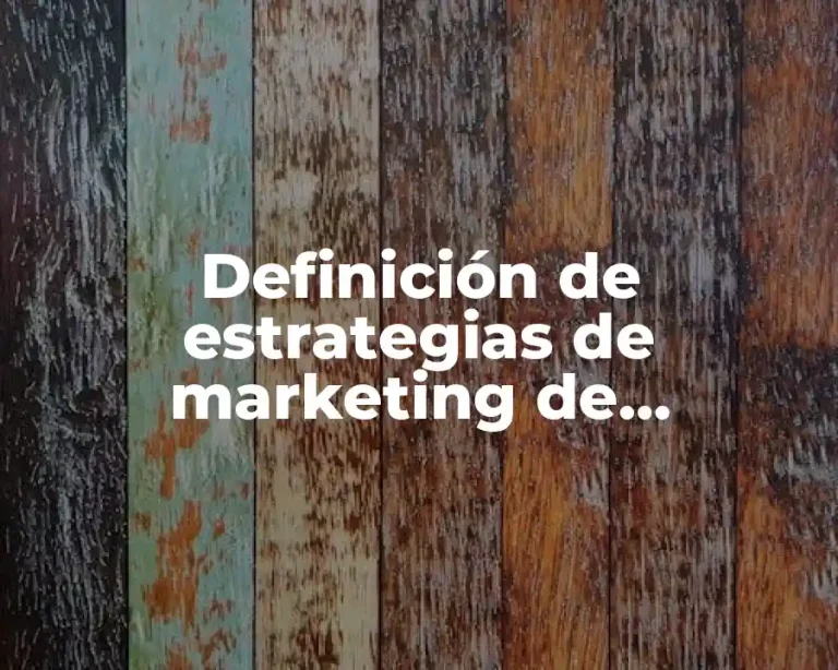 Definición de estrategias de marketing de segmentación