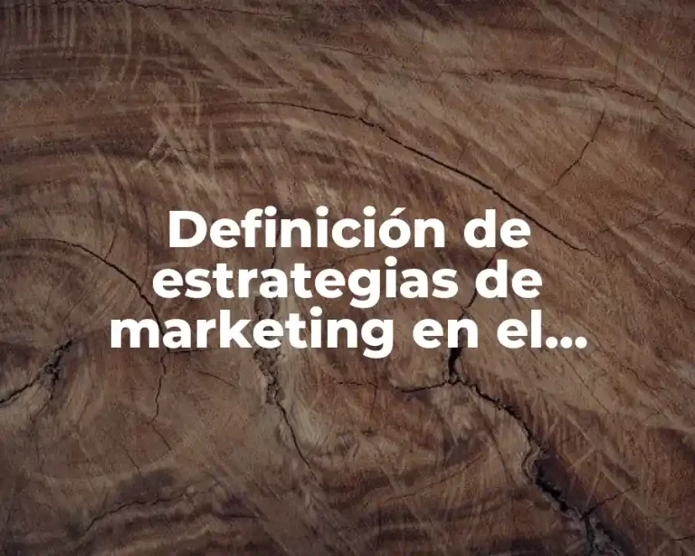Definición de estrategias de marketing en el comportamiento de compra