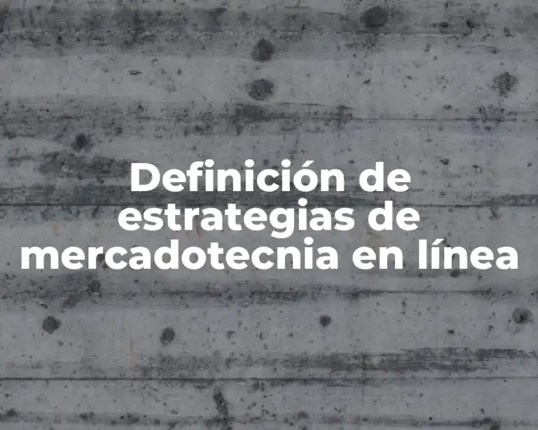Definición de estrategias de mercadotecnia en línea