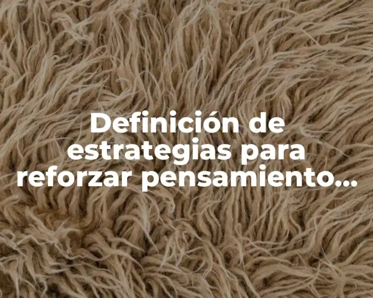 Definición de estrategias para reforzar pensamiento matemático en preescolar
