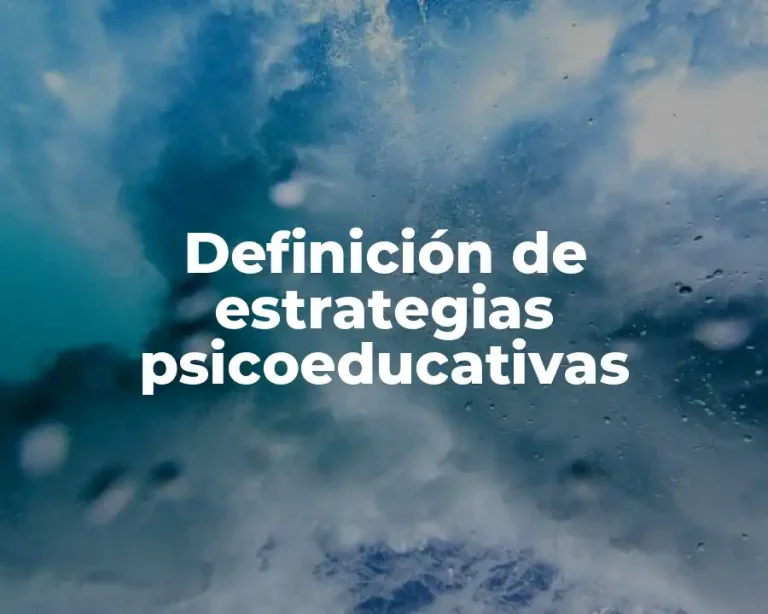 Definición de estrategias psicoeducativas
