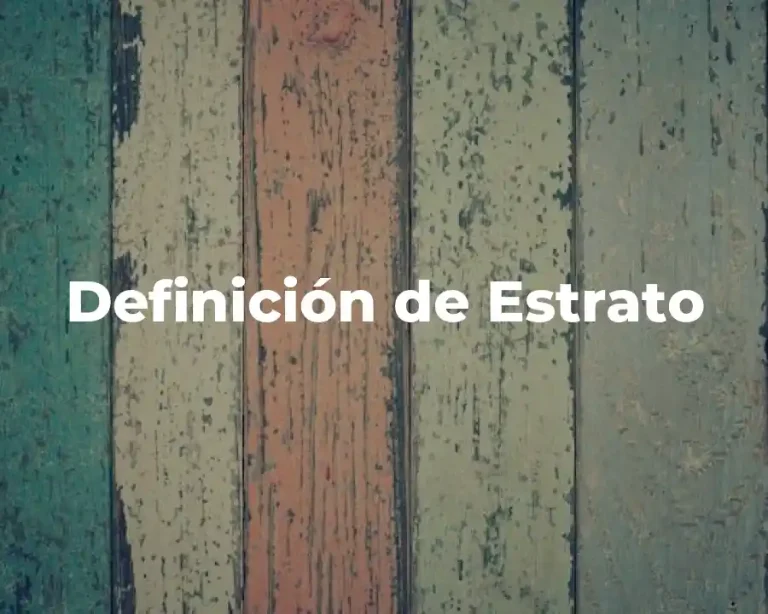 Definición de Estrato