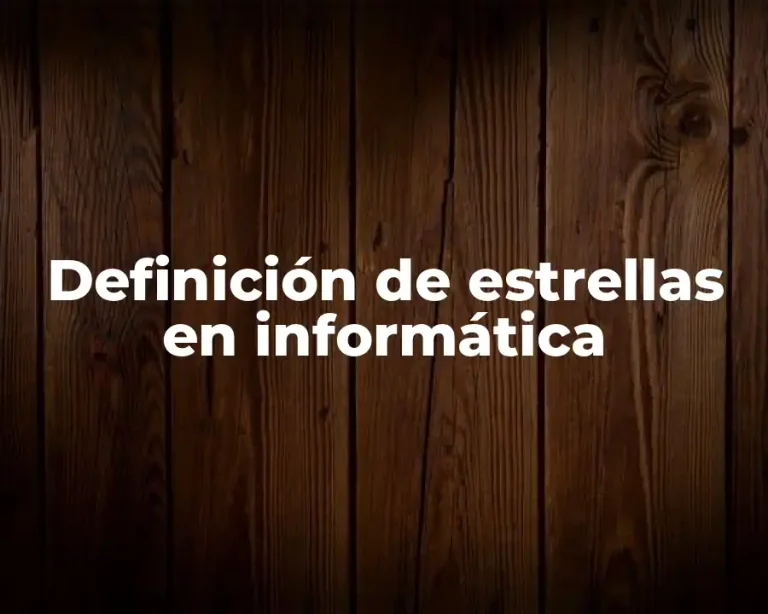 Definición de estrellas en informática