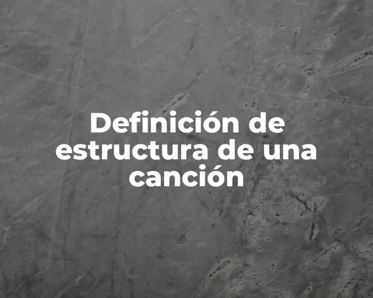 Definición de estructura de una canción