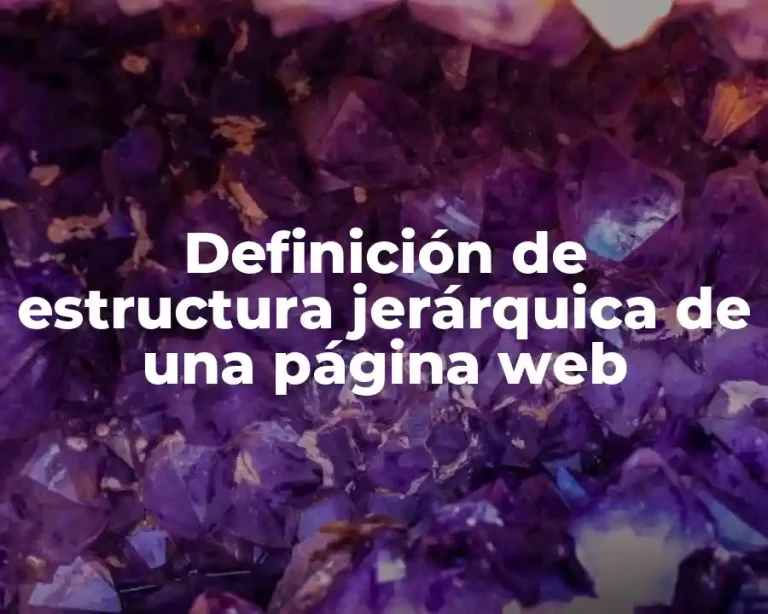 Definición de estructura jerárquica de una página web