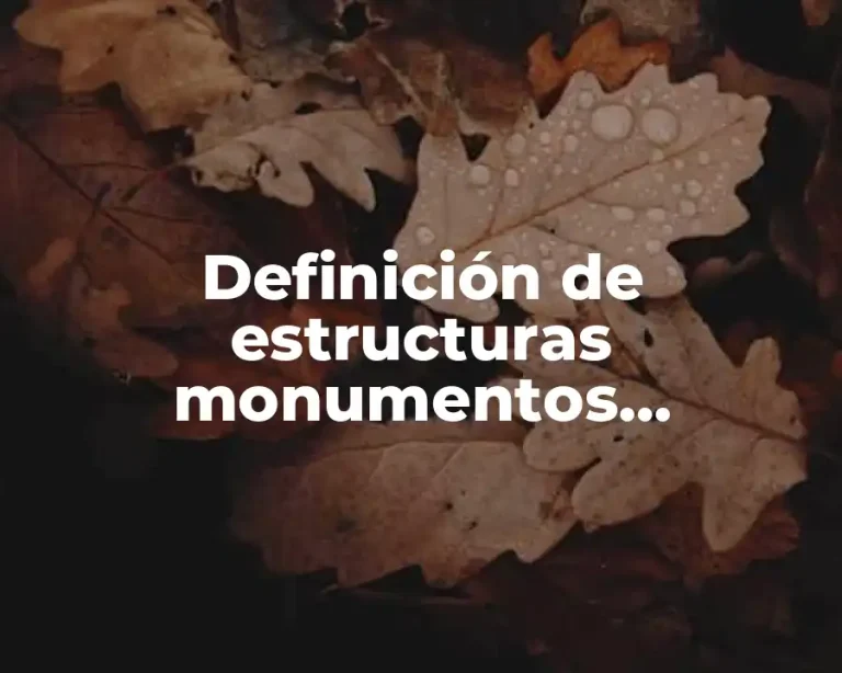 Definición de estructuras monumentos ocacionados por la corrosion