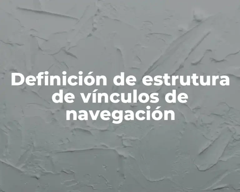 Definición de estrutura de vínculos de navegación