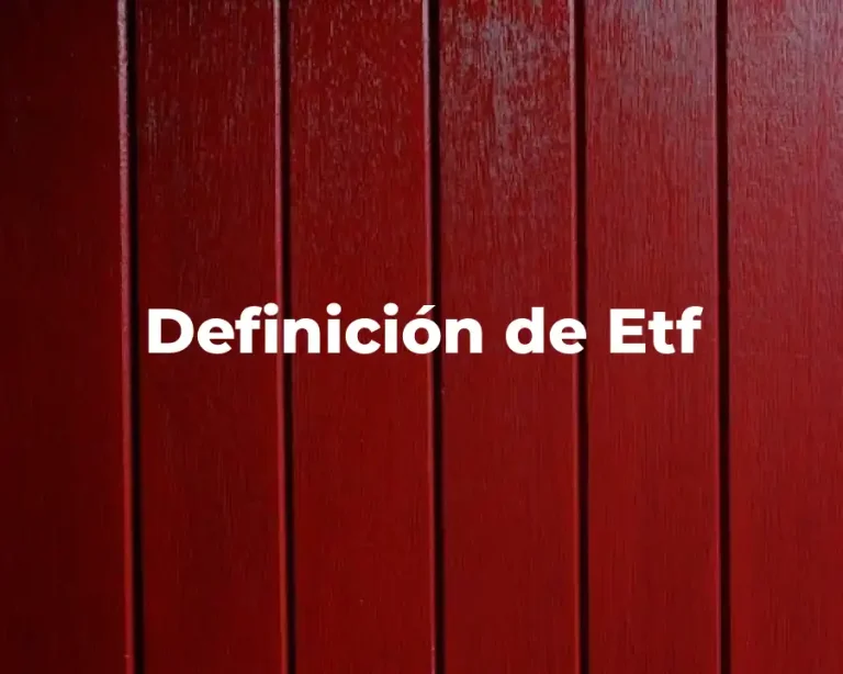 Definición de Etf
