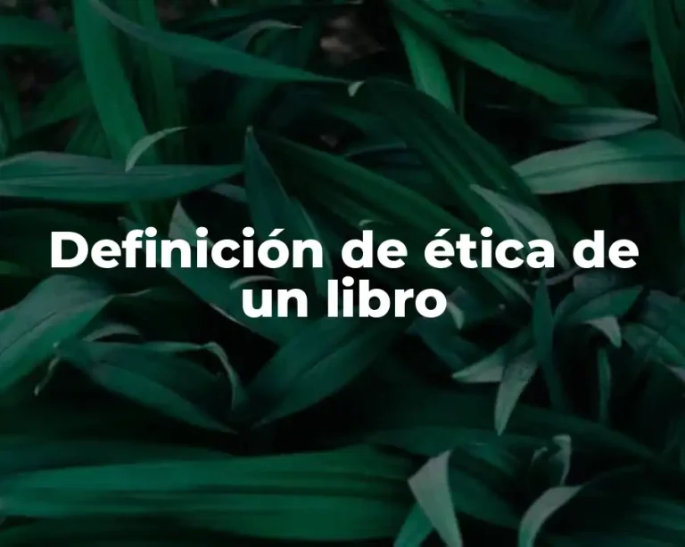 Definición de ética de un libro