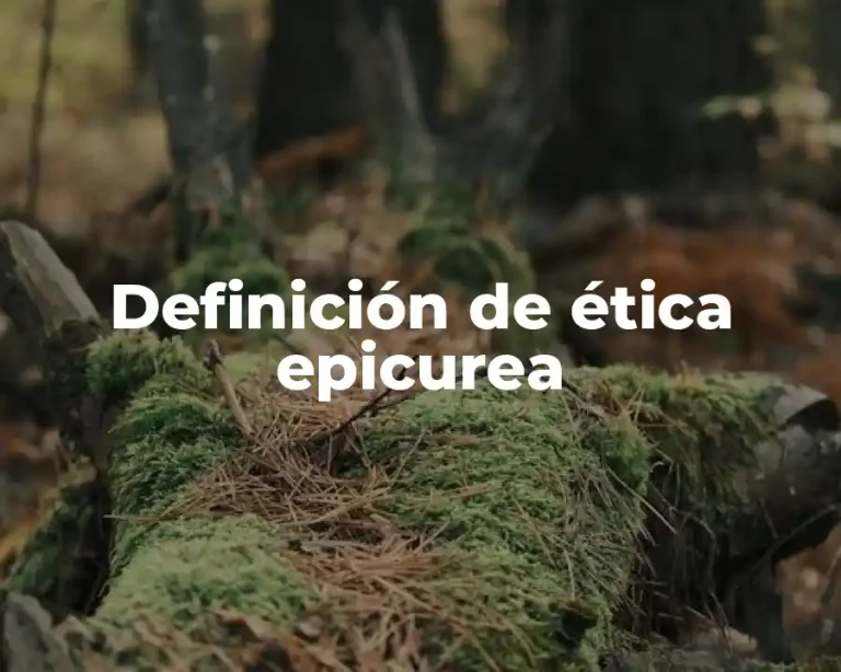 Definición de ética epicurea