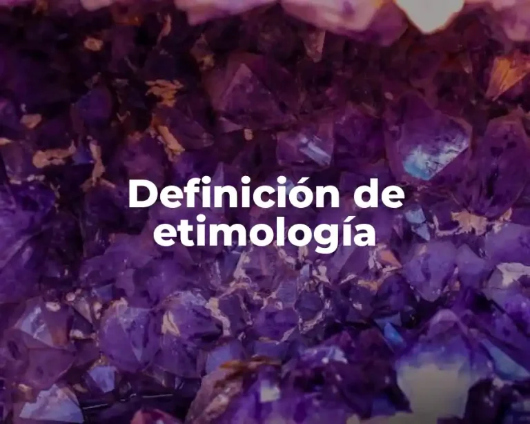 Definición de etimología