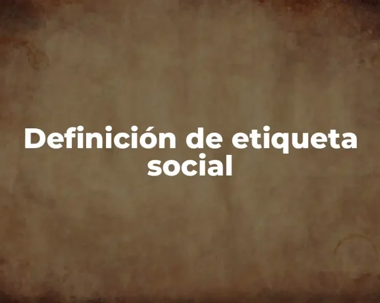 Definición de etiqueta social