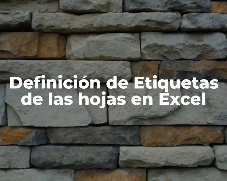 Definición de Etiquetas de las hojas en Excel