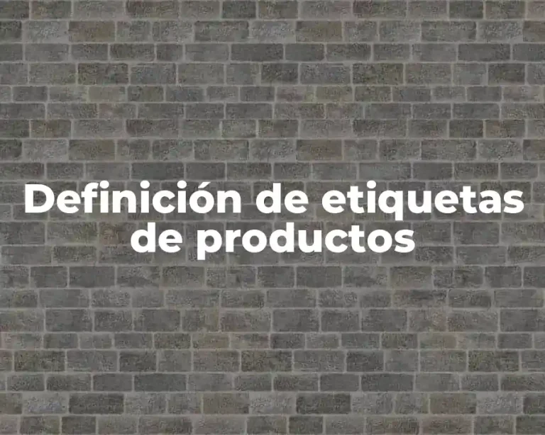 Definición de etiquetas de productos