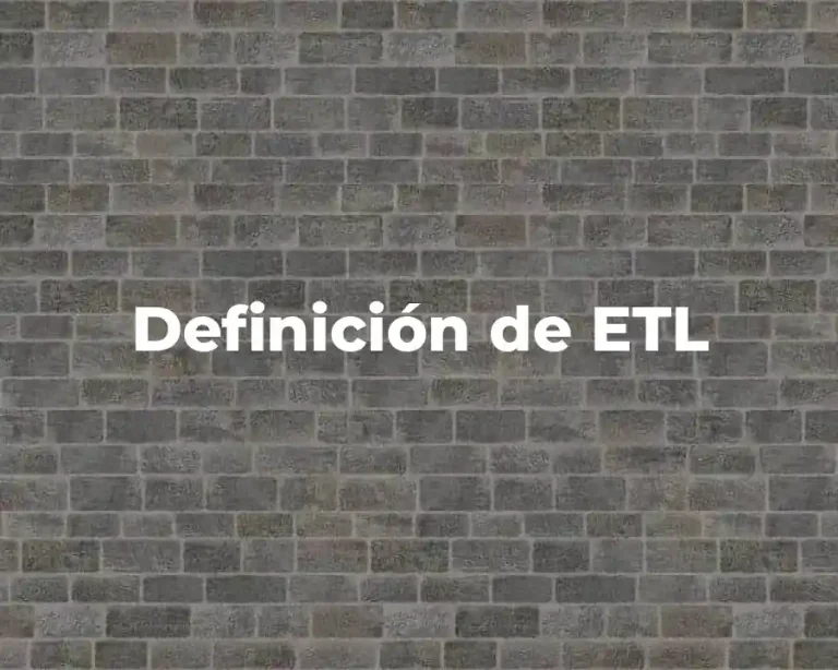 Definición de ETL