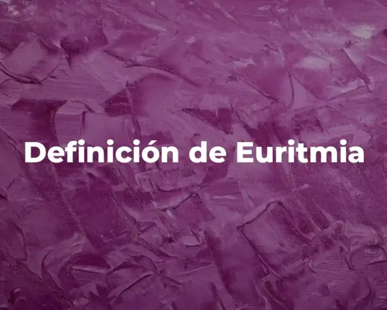 Definición de Euritmia
