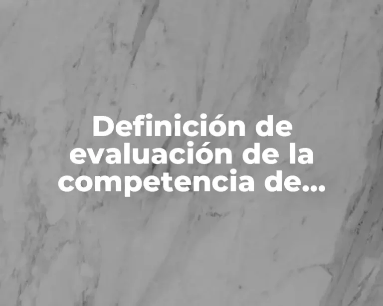 Definición de evaluación de la competencia de formación