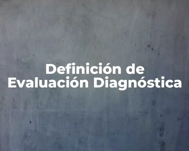 Definición de Evaluación Diagnóstica