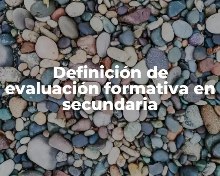 Definición de evaluación formativa en secundaria