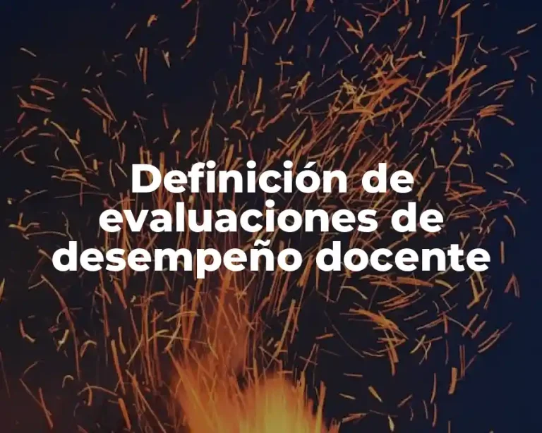 Definición de evaluaciones de desempeño docente